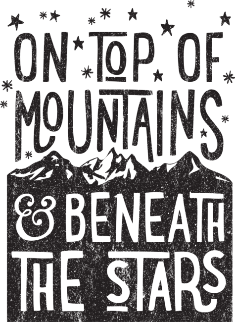 On Top Of Mountains by cabinsupplyco