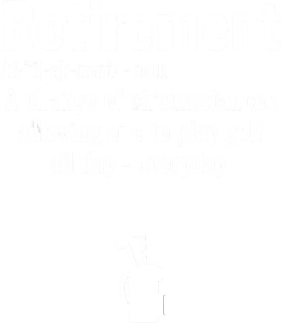 Funny Retirement Golf Shirt Retired Golfers Xmas Gift Ideas