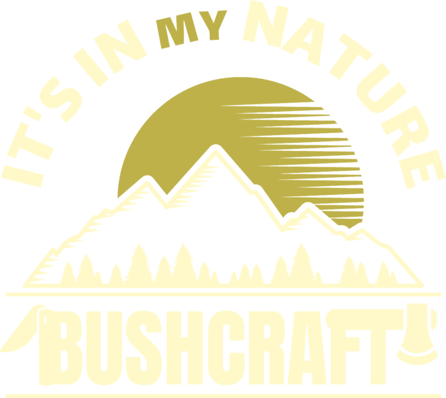 Bushcrafers design it's in my nature bushcraft