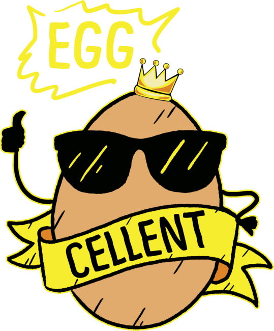 EGGCELLENT FUNNY QUOTE