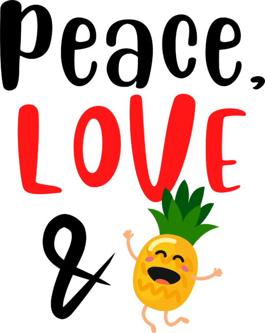 Peace Love and Pineapples by reesea