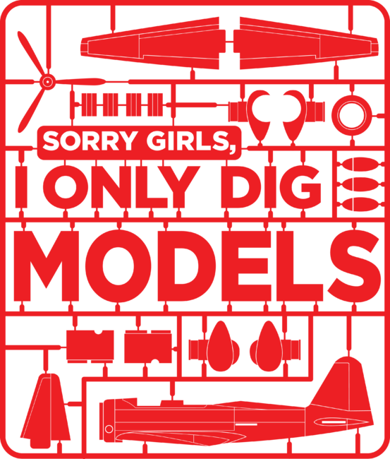 I Only Dig Models
