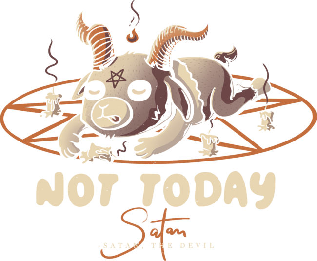 Satan Not Today by EduEly