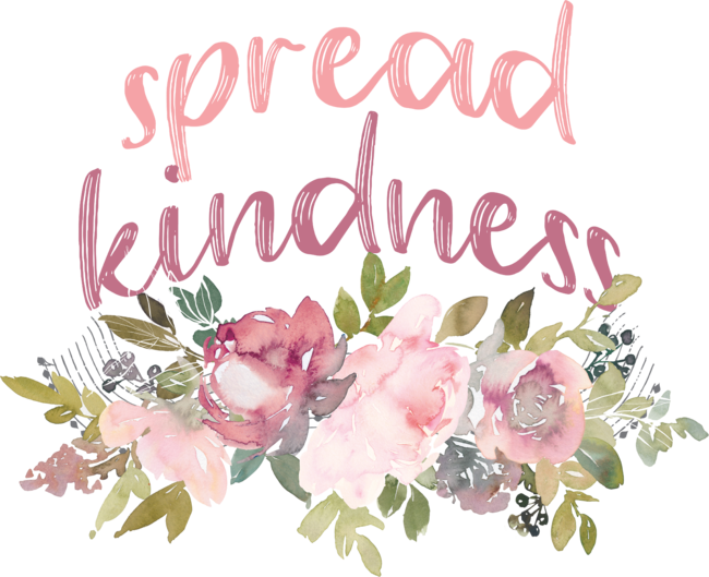 Spread kindness spring flowers edition by BoogieCreates