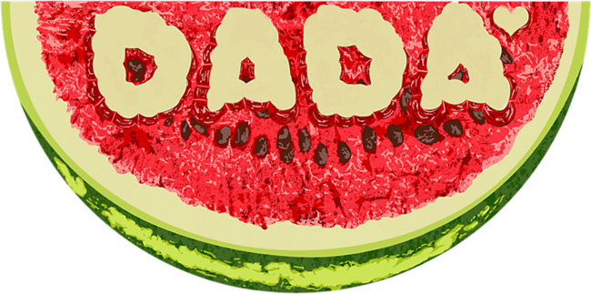 Dada Watermelon Father's Day Summer Fruit Lover by Dudleyjaz