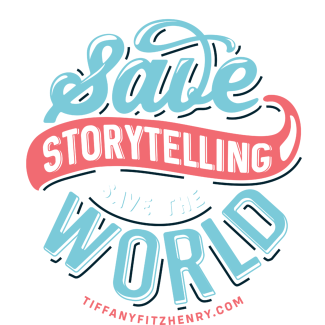 Save Storytelling Save the World - blue