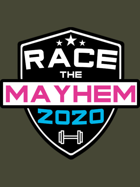 Race the Mayhem 2020 tee!