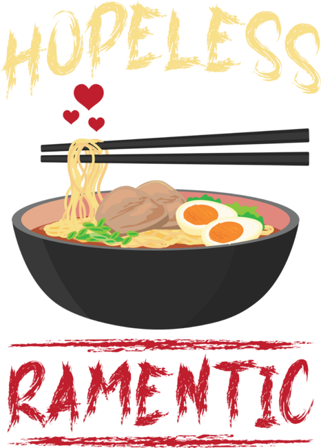 Romantic Ramen Noodle Lover Asian  Pun Kawaii