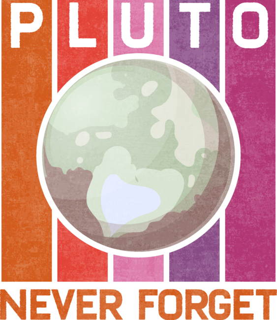 Retro Never Forget Pluto Funny Space Science Vintage 70s