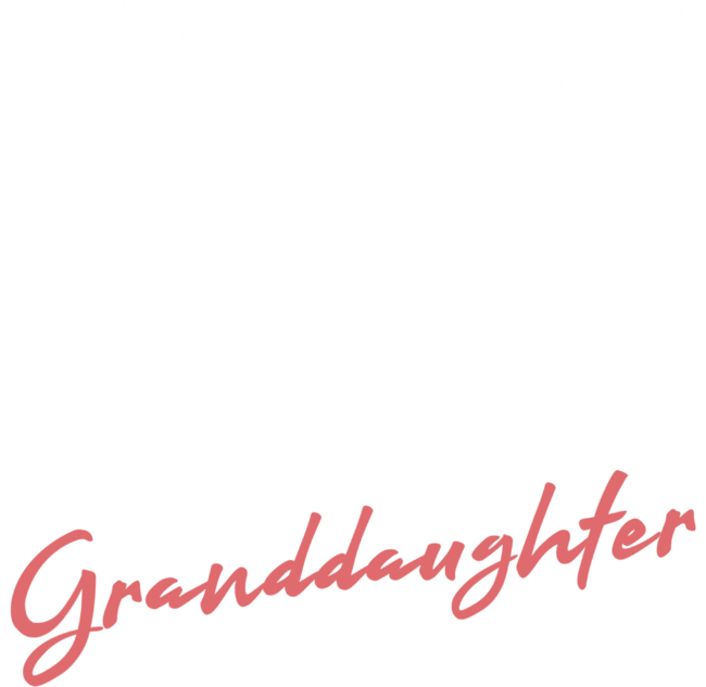 You Can't Tell Me What To Do You're Not My Granddaughter