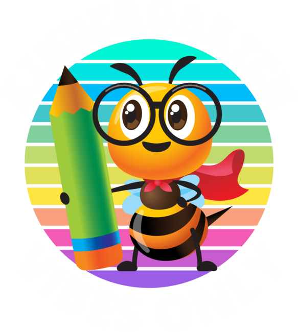 Kindergarten Vibes Only Bee Design