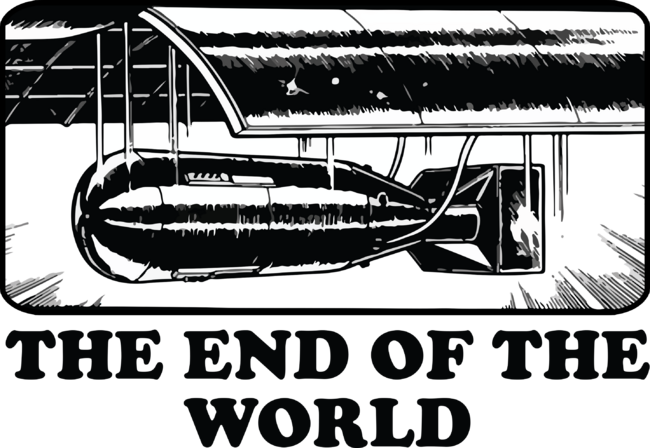 THE END OF THE WORLD