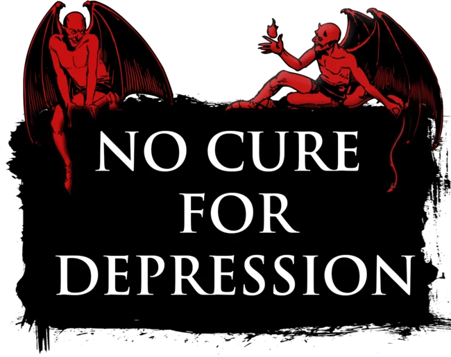 no cure for depression