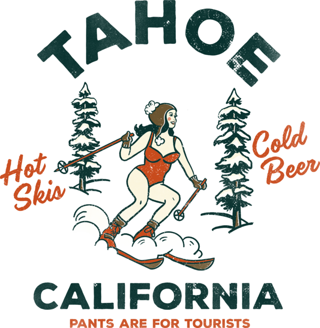 Lake Tahoe, California Funny Retro Pinup &amp; Beer Party Shirt Gift by TheWhiskeyGinger