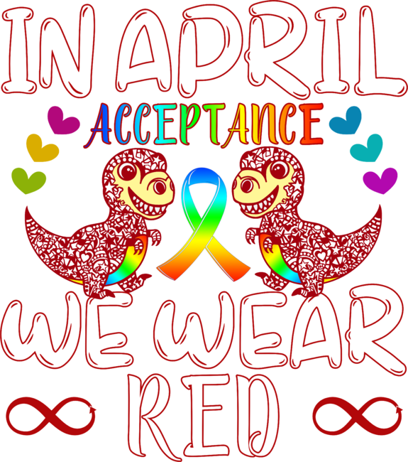 In April Wear Red Instead for Autism Awareness Acceptance