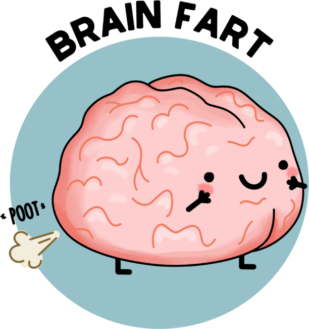 Brain Fart Cute Brain Pun