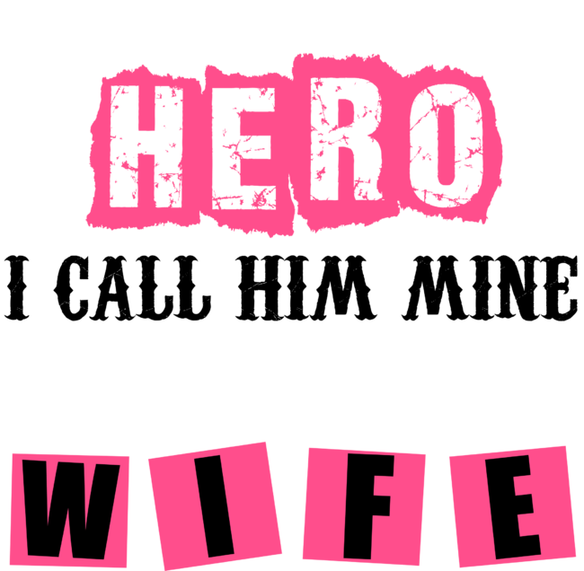 PROUD FIREFIGHTER#8217;S WIFE