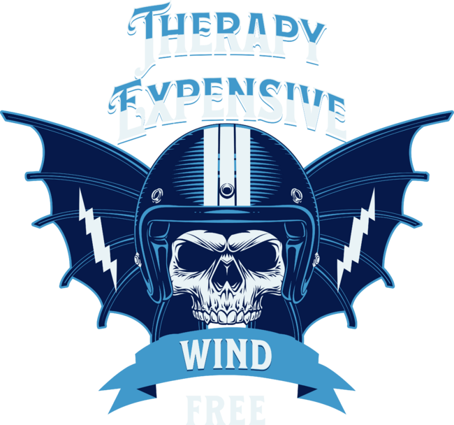 Therapy Is Expensive Wind Is Free