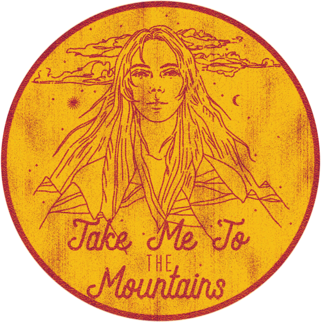 Take Me to The Mountains
