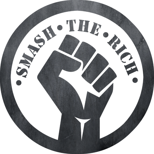 Smash The Rich - Protest