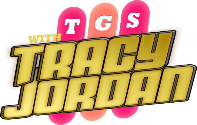 TGS With Tracey Jordan - Inspired by 30 Rock