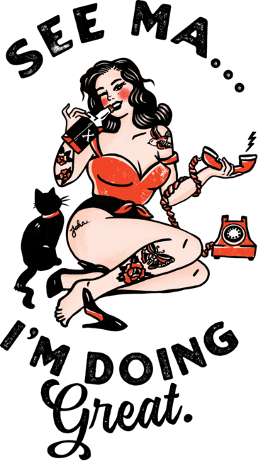 See Ma, I'm Doing Great. Vintage Pinup Girl Drinking W/ Cat by TheWhiskeyGinger