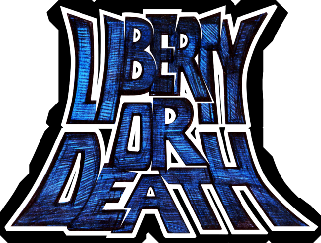 Label liberty or death