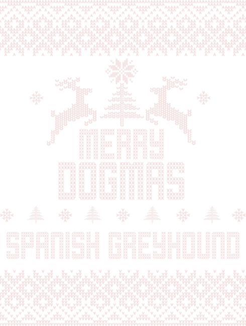Merry Dogmas Spanish Greyhound