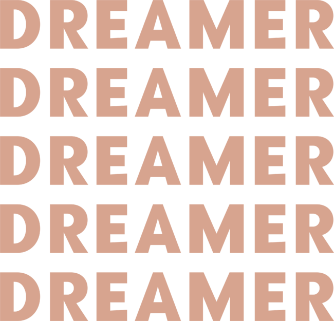 Dreamer, repeat Motivation text