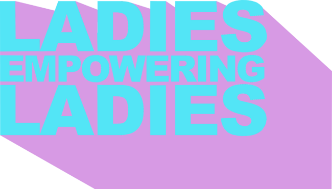 Ladies Empowering Ladies