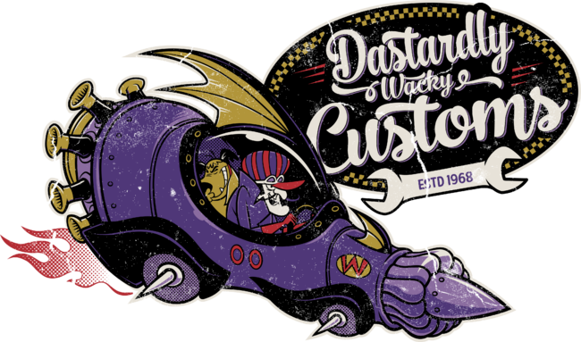 Dastardly Wacky Customs
