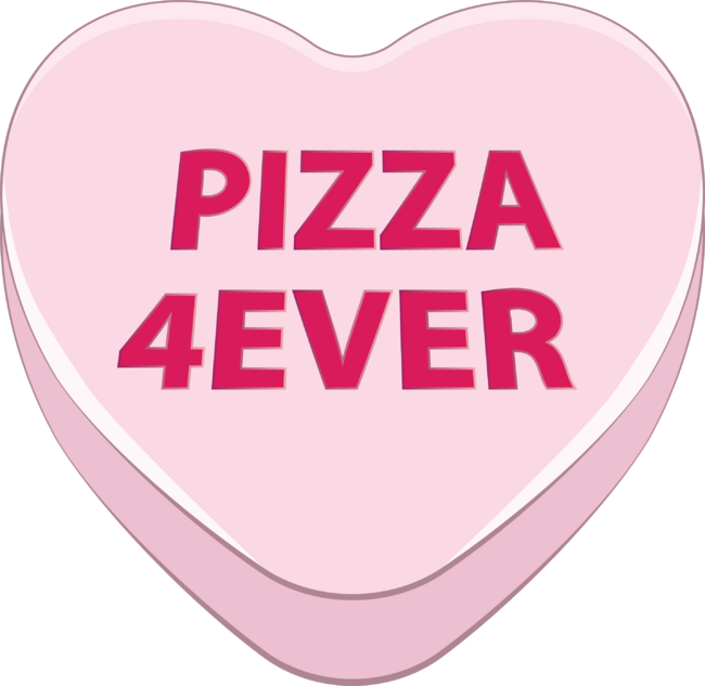 Pizza Forever candy heart
