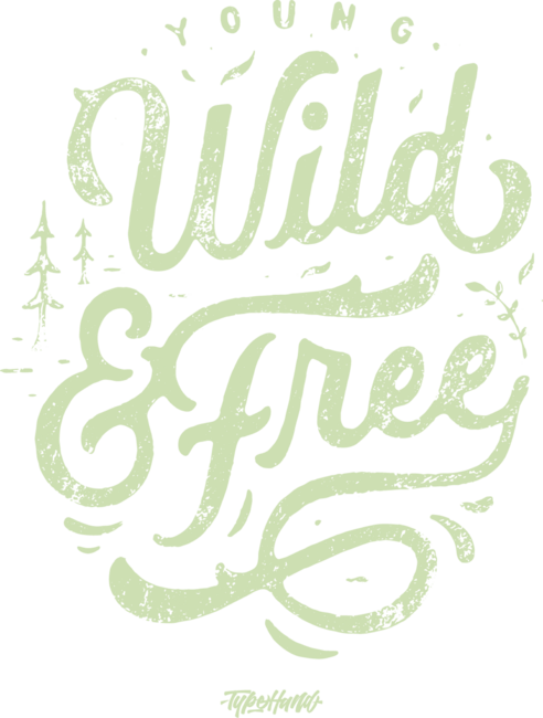 Wild Series - Wild &amp; Free