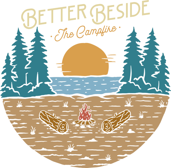Better Beside The Campfire