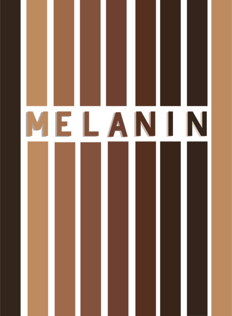Melanin - The beautiful Tones of Melanin