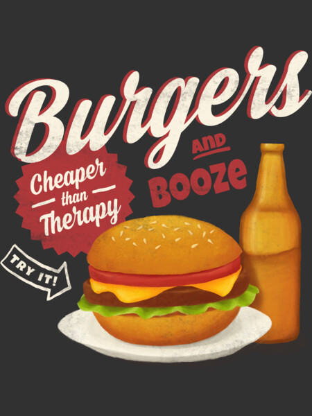 Burgers and Booze
