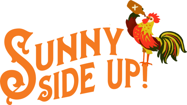 &quot;Sunny Side Up&quot; Cute &amp; Funny Rooster Typography Design by TheWhiskeyGinger