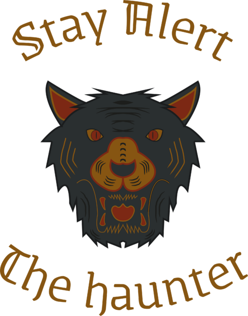 Stay alert / the haunter