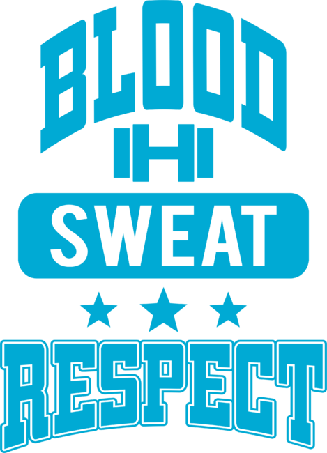 Blood Sweat Respect Gym