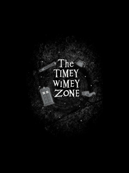The Timey Wimey Zone