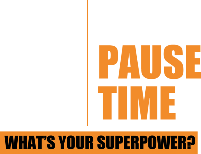 WHAT'S YOUR SUPERPOWER?