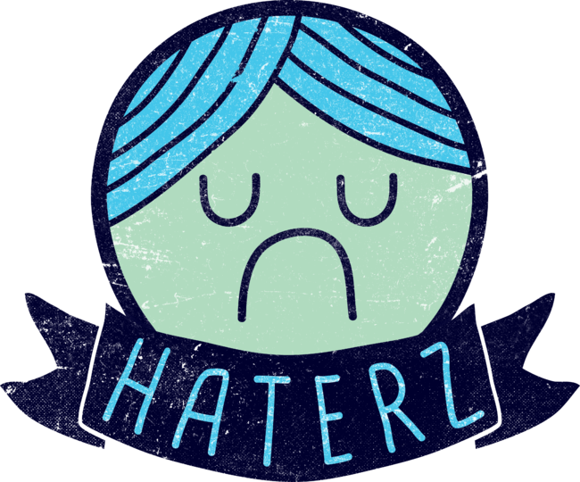 Haterz Gonna Hate! (color version)