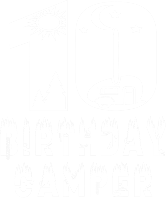 10th Birthday Camper 10 Years Old Camping Lover Theme Party by Flowerr
