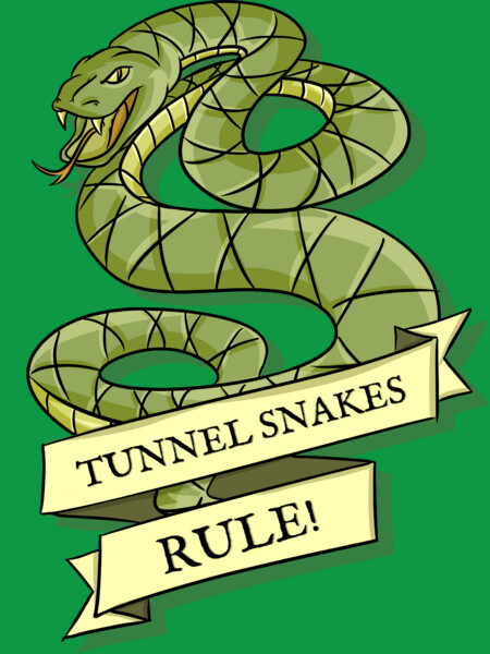 Tunnel Snakes Rule