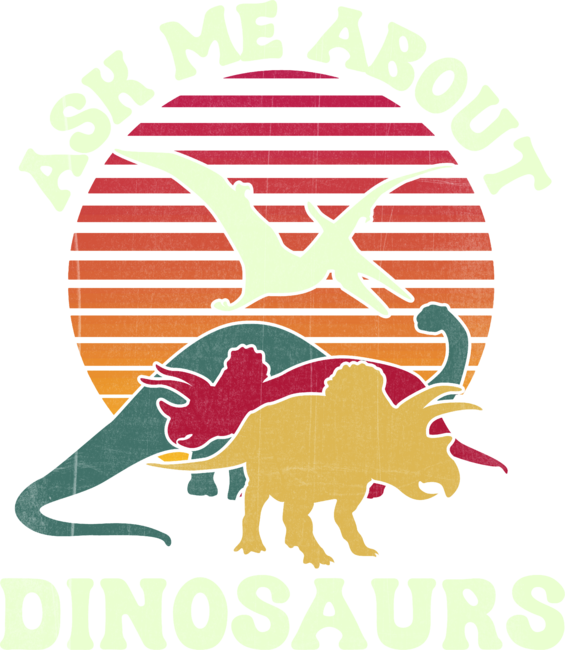ask me about dinosaurs 80s retro vintage sunset by Thevintagebiker