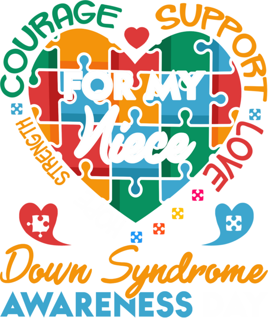 Down Syndrome Shirt Aunt Uncle Niece Love Awareness Gift