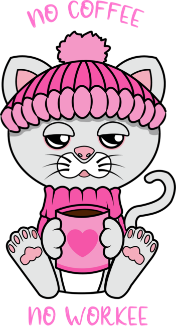 No coffee no workee, cute cat