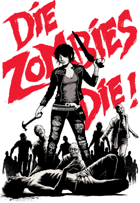 Die Zombies, Die!