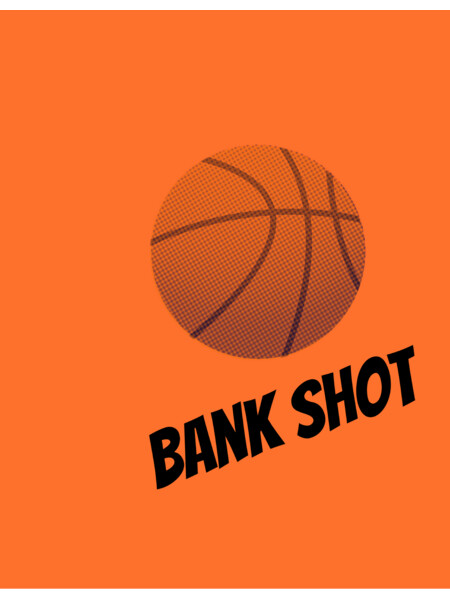 Basketball Bank Shot