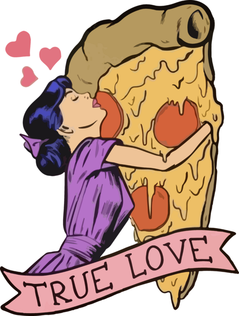 TRUE LOVE - PIZZA by Snuba